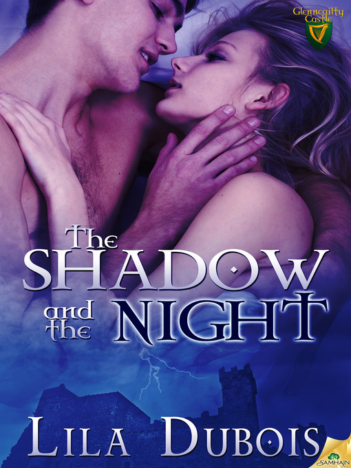 Title details for The Shadow and the Night by Lila Dubois - Available